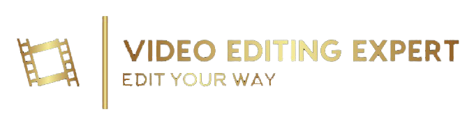 Video Editing Expert
